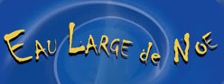Eau Large de Noé
